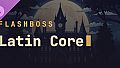 FlashBoss - Latin Core