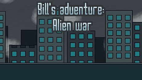 Bill's adventure: Alien war Game