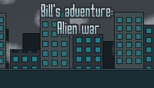 Bill's adventure: Alien war
