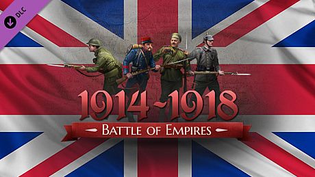 Battle of Empires : 1914-1918 -  British Empire DLC