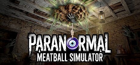 Paranormal Meatball Simulator Game