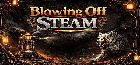 Blowing Off Steam Game
