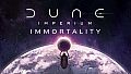 Dune: Imperium - Immortality