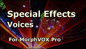 MorphVOX Pro 4 - Special Effects Voices