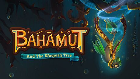 Bahamut and the Waqwaq Tree Game