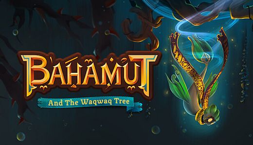 Bahamut and the Waqwaq Tree
