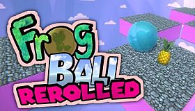 Frog Ball Rerolled
