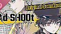 Ad SHOOt（アドシュー） Soundtrack