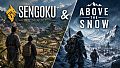 Sengoku Dynasty & Above the Snow