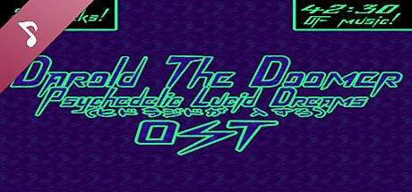 Darold The Doomer: Psychedelic Lucid Dreams OST DLC