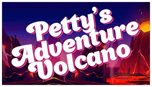 Petty's Adventure: Volcano