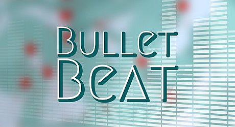 Bullet Beat Game