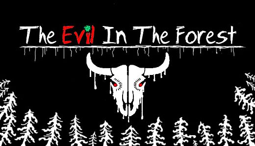 The Evil in the Forest