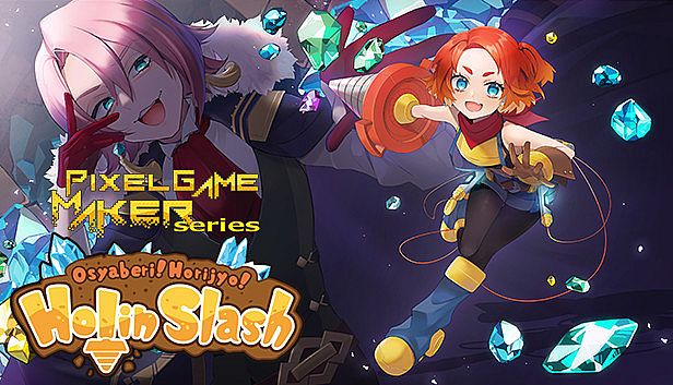 Buy Pixel Game Maker Series Osyaberi! Horijyo! Holin Slash