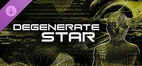 DEGENERATE STAR - Bonus Pack DLC