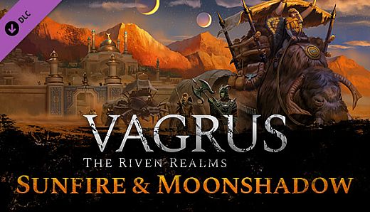 Vagrus - The Riven Realms Sunfire and Moonshadow