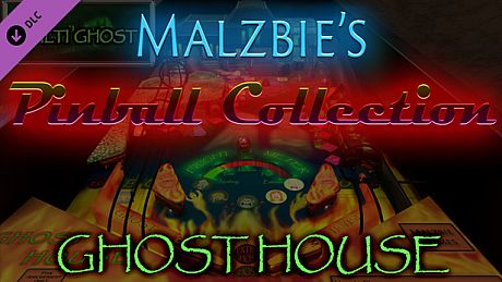 Malzbie's Pinball Collection - Ghost House DLC