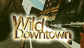 Wild Downtown