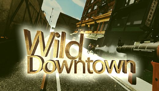 Wild Downtown