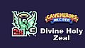 Cave Heroes - Divine Holy Zeal
