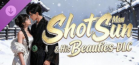 ShotSun Man & His Beauties - DLC DLC