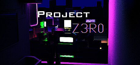 Project: Z3R0 Chapter 1&2