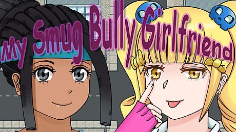 My Smug Bully Girlfriend Game