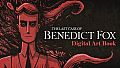 The Last Case of Benedict Fox Art Book