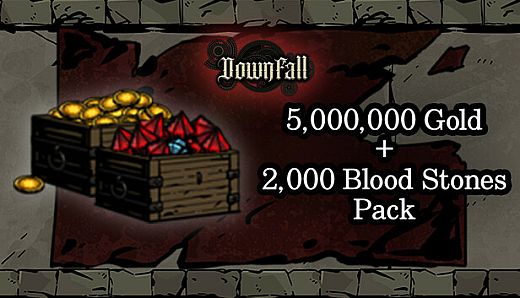 Downfall - 5,000,000 Gold + 2,000 Blood Stones Pack