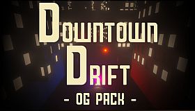 Downtown Drift - OG Pack
