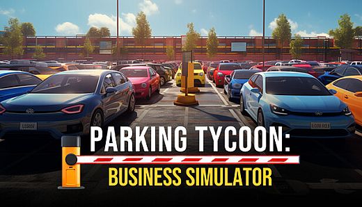 Parking Tycoon: Business Simulator