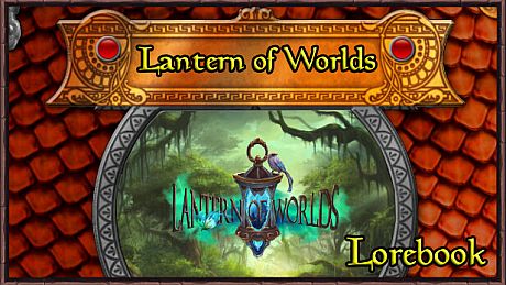 Lantern of Worlds - Lorebook DLC