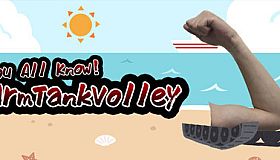 You All Know! Arm Tank Volley