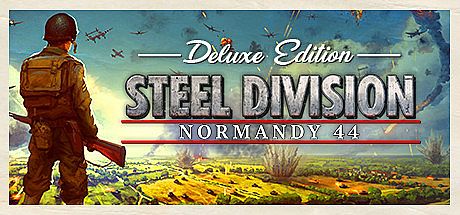 Steel Division: Normandy 44 Deluxe Edition