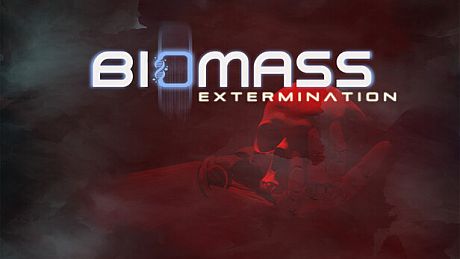 Biomass: Extermination Game