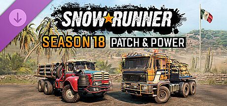 SnowRunner - Season 18: Patch & Power DLC