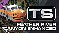 Train Simulator: Feather River Canyon Enhanced: Oroville - Portola