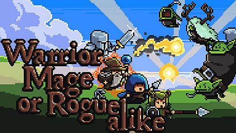 Warrior Mage or Rogue alike Game