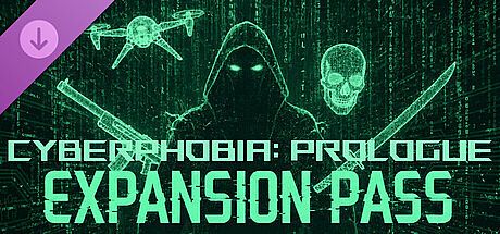 Cyberphobia: Prologue - Expansion Pass