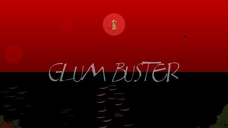 Glum Buster Game