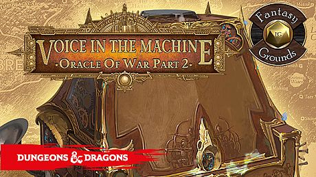 Fantasy Grounds - D&D Adventurers League EB-02 Voice in the Machine DLC