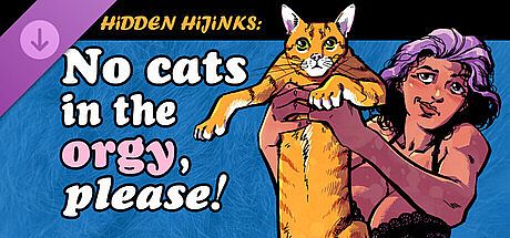 Hidden Hijinks: No Cats in the Orgy, Please! - Art Lover's Mini-DLC
