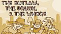 The Outlaw, The Drunk, & The Whore- OST