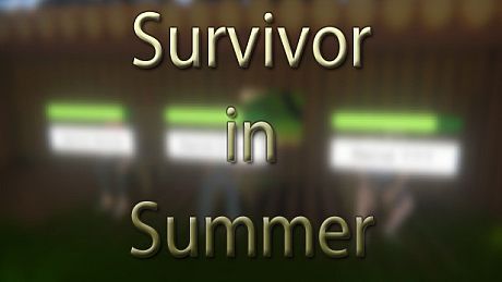 Survivor in Summer Game