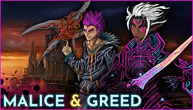 Malice & Greed