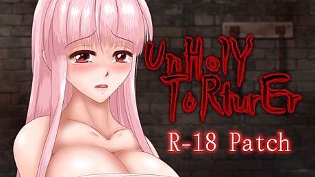 UnHolY ToRturEr "R-18 patch" DLC
