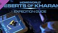 Deserts of Kharak Expedition Guide