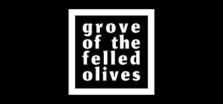 Grove of the Felled Olives Game