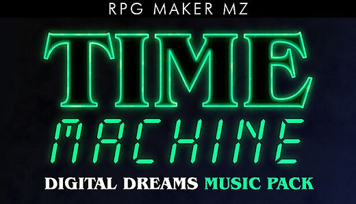 RPG Maker MZ - Time Machine - Digital Dreams Music Pack