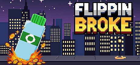 Flippin Broke Game